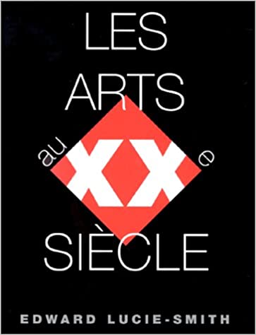 Featured image for “Les Arts au XXe Siècle”