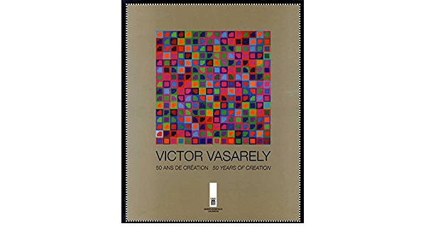 Featured image for “Victor Vasarely 50 ans de création”