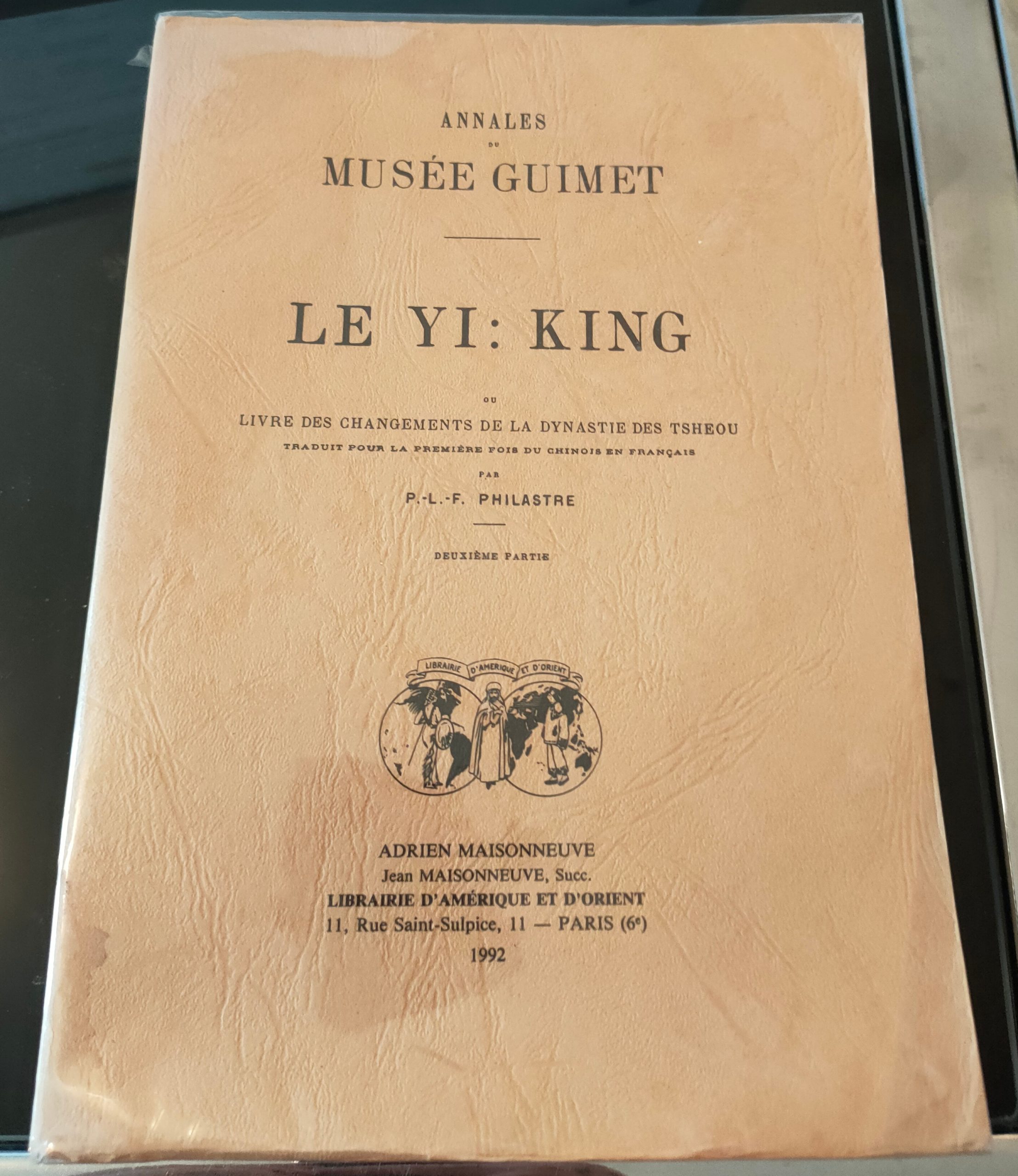 Featured image for “Le Yi : king ou, Livre des changements de la dynastie des Tsheou Tome 23ème”