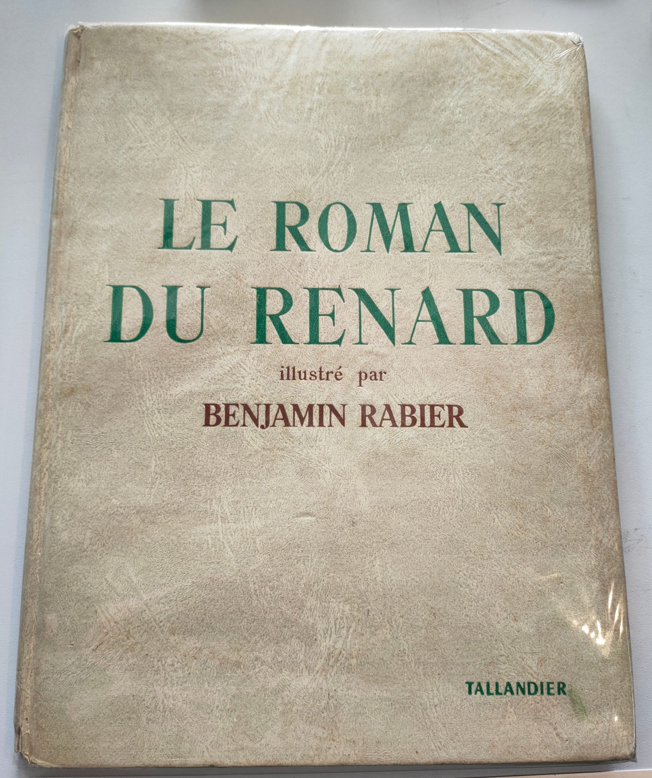 Featured image for “Le roman du renard illustré par Benjamin Rabier / Tallandier / 1955”
