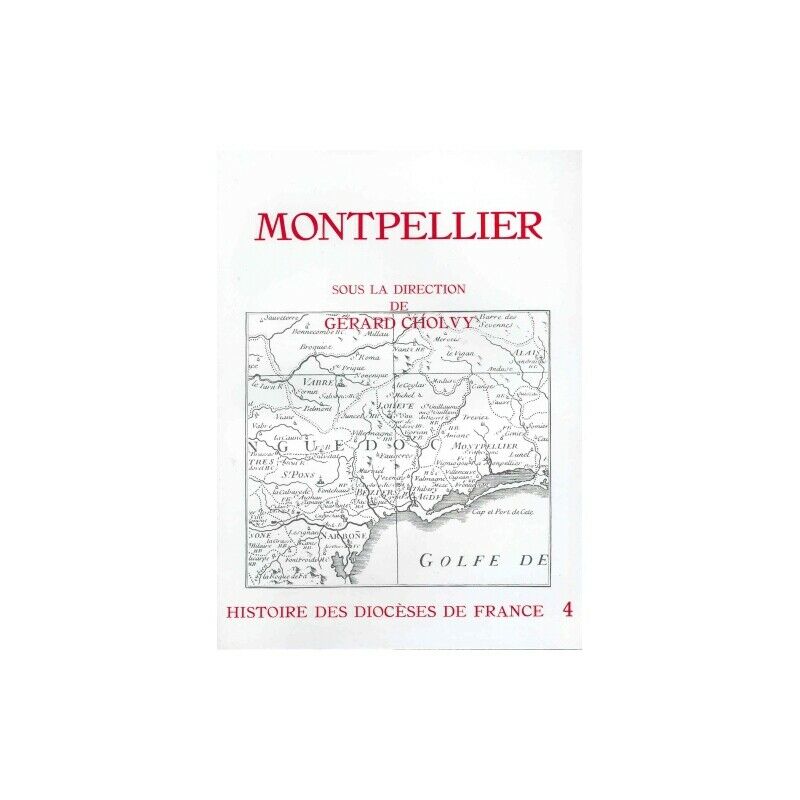 Featured image for “Montpellier Histoire des diocèses de France”