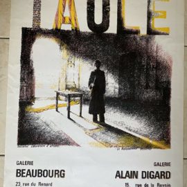 Affiche Taulé / Galerie BEAUBOURG , Galerie Alain Digard